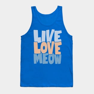 Live Love Meow Tank Top